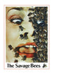 The Savage Bees