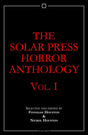 The Solar Press Horror Anthology Vol. I - Books