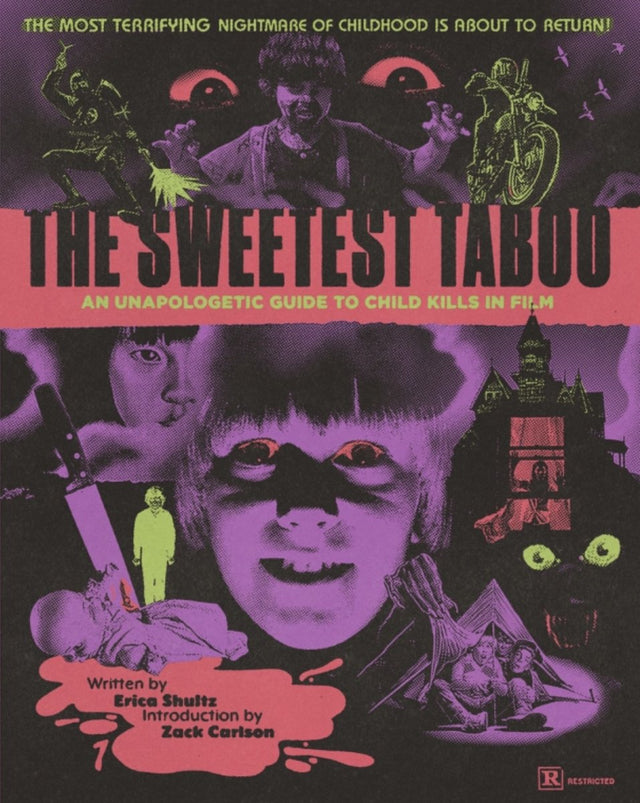 The Sweetest Taboo: An Unapologetic Guide to Child Kills in Film - Books