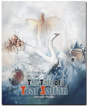 The Tale of Tsar Saltan