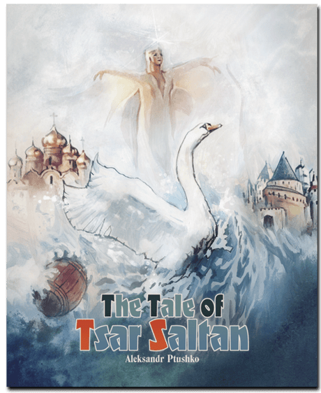 The Tale of Tsar Saltan