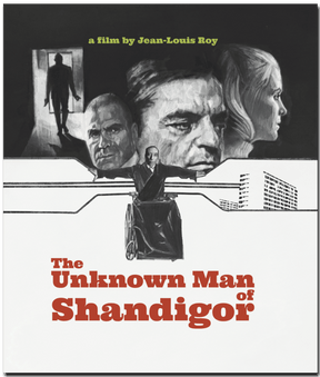 The Unknown Man of Shandigor