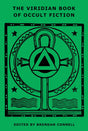 The Viridian Book of Occult Fiction - Books