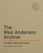 The Wes Anderson Archive: Ten Films, Twenty-Five Years (4K UHD/Blu-Ray)