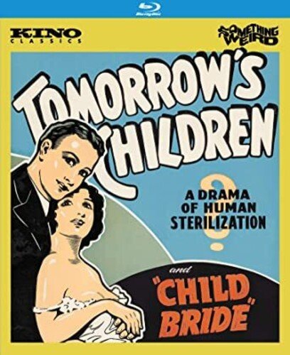 Tomorrow's Children/Child Bride - New Blu - Ray