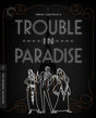 Trouble in Paradise (Blu-Ray, #170)