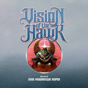 Vision of the Hawk: The Art of Arik Moonhawk Roper - Books