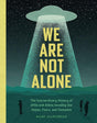 We Are Not Alone (HC) - Books