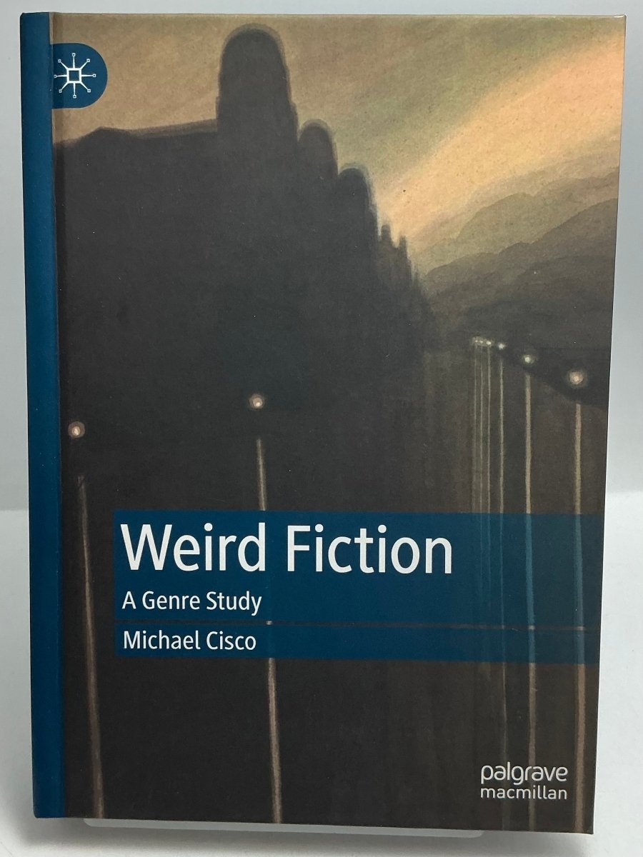 Weird Fiction - A Genre Study (HC) USED - Books