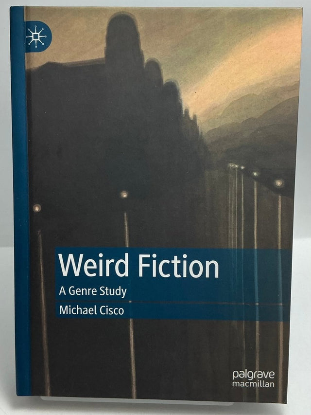 Weird Fiction - A Genre Study (HC) USED - Books