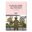 Weird Walk - Folklore Activist: The Art of Ben Edge (Zine) - Books
