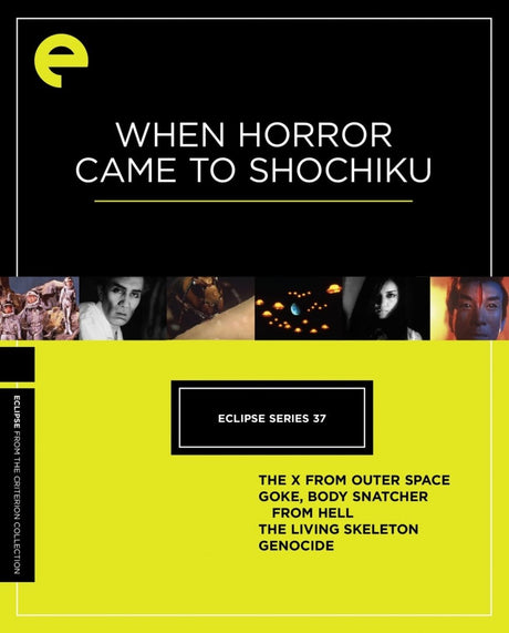 When Horror Came to Shochiku (Eclipse #37, DVD)