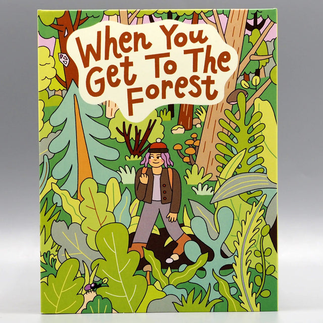 When You Get to the Forest w/SLIP