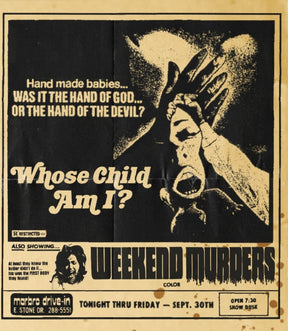 Whose Child Am I? + Weekend Murders (Drive-in Double Feature #18) w/SLIP