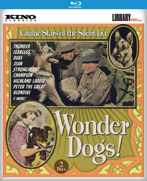 Wonder Dogs! Canine Stars of the Silent Era - New Blu - Ray