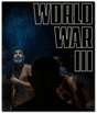 World War III - New Blu - Ray
