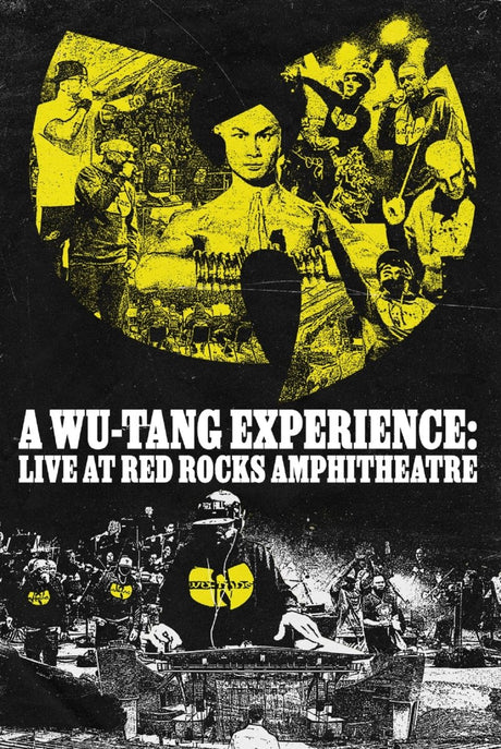Wu-Tang Clan - A Wu-Tang Experience: Live At Red Rocks Amphitheatre
