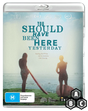 You Should Have Been Here Yesterday (Region Free)