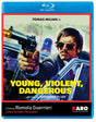 Young, Violent, Dangerous - New Blu - Ray