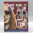 Your Life is on the Line!: A Joe Christ Anthology w/SLIP