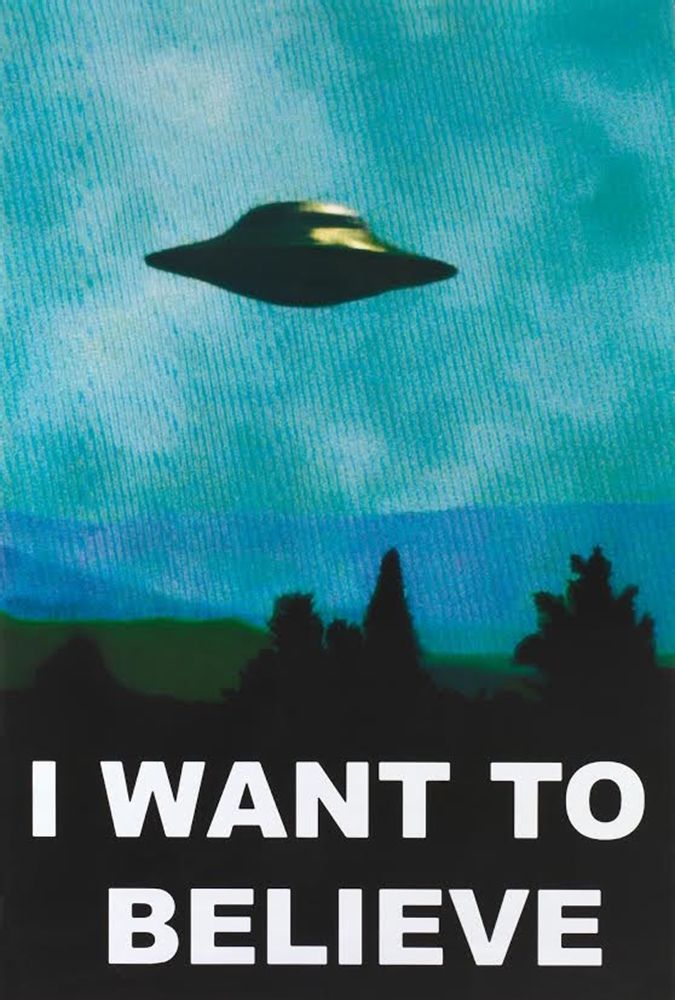 Poster I Want To Believe UFO PICKUP ONLY