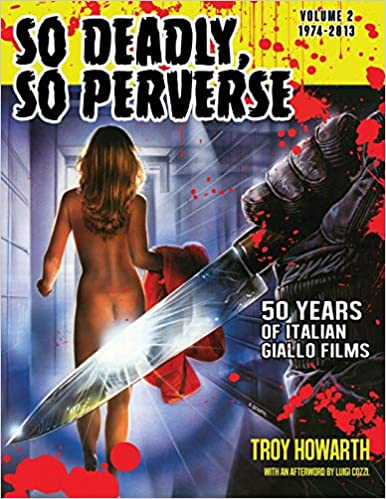 So Deadly, So Perverse Vol 2: 50 Years of Italian Giallo Films Vol. 2