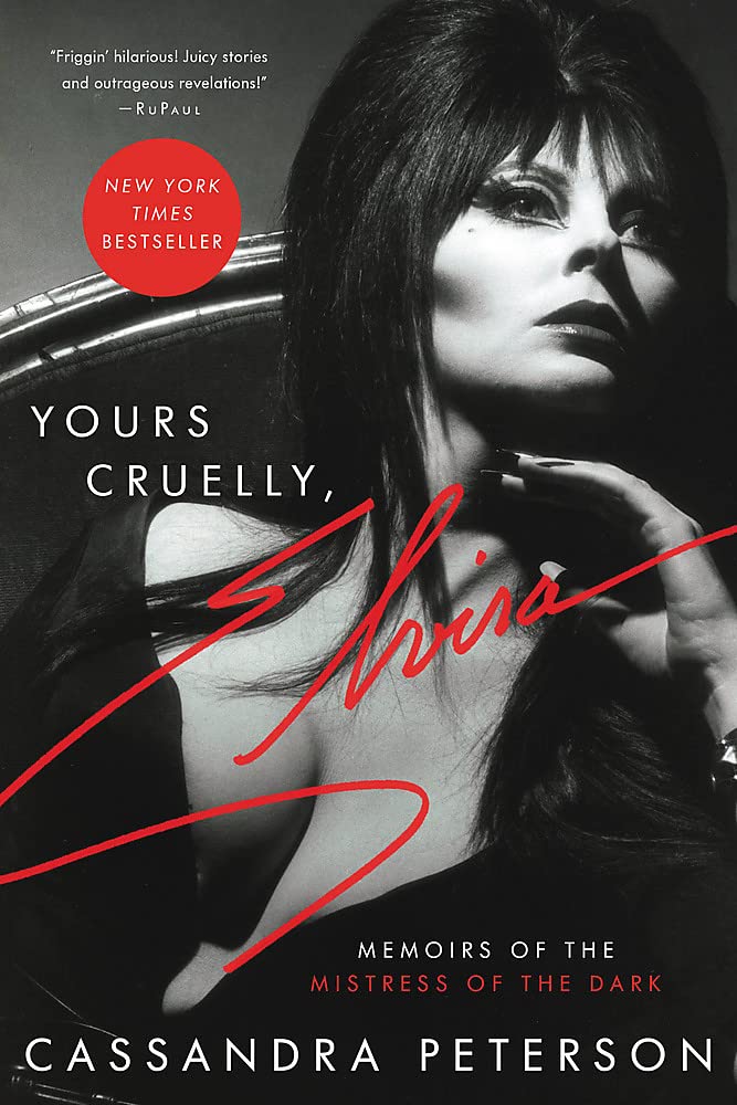 Yours Cruelly, Elvira (Paperback)