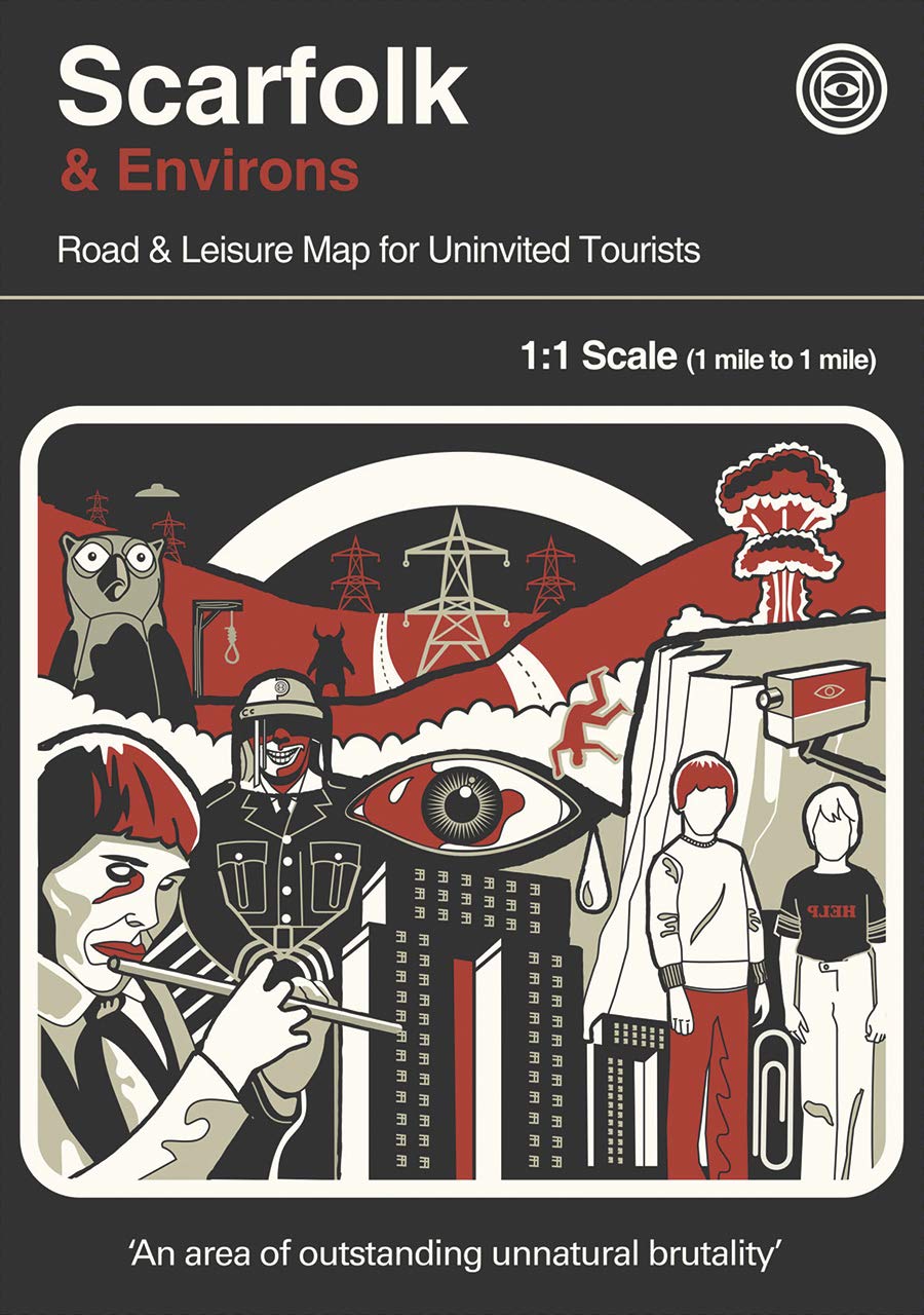 Scarfolk & Environs: Road & Leisure Map for Uninvited Tourists