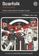 Scarfolk & Environs: Road & Leisure Map for Uninvited Tourists