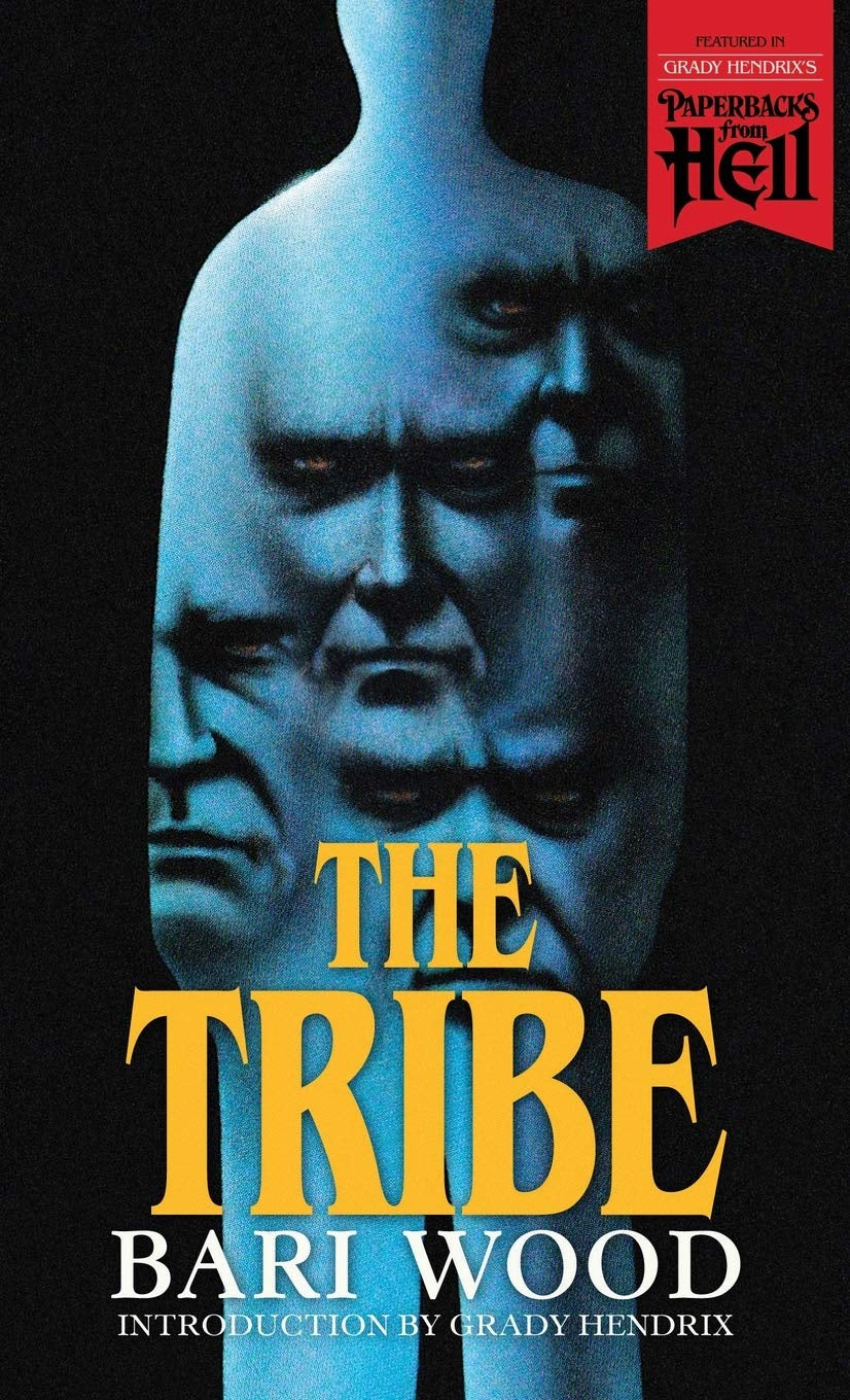 The Tribe (Paperbacks From Hell)