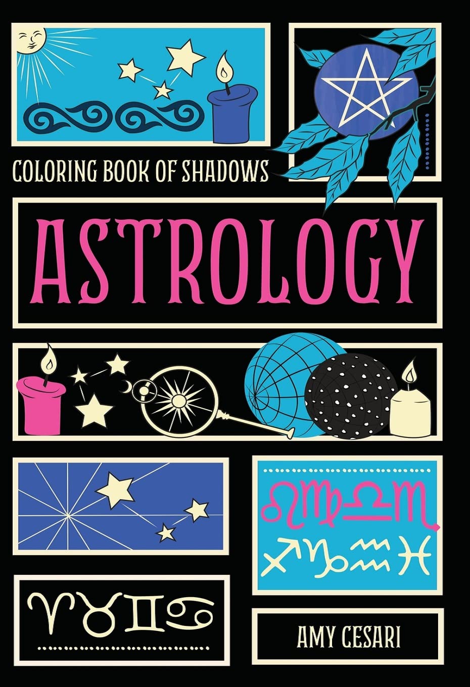 Coloring Book of Shadows: Astrology