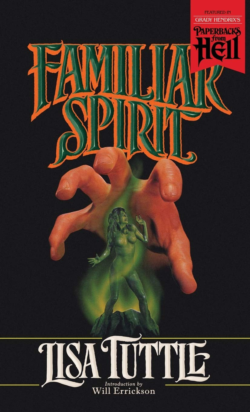 Familiar Spirit (Paperbacks From Hell)