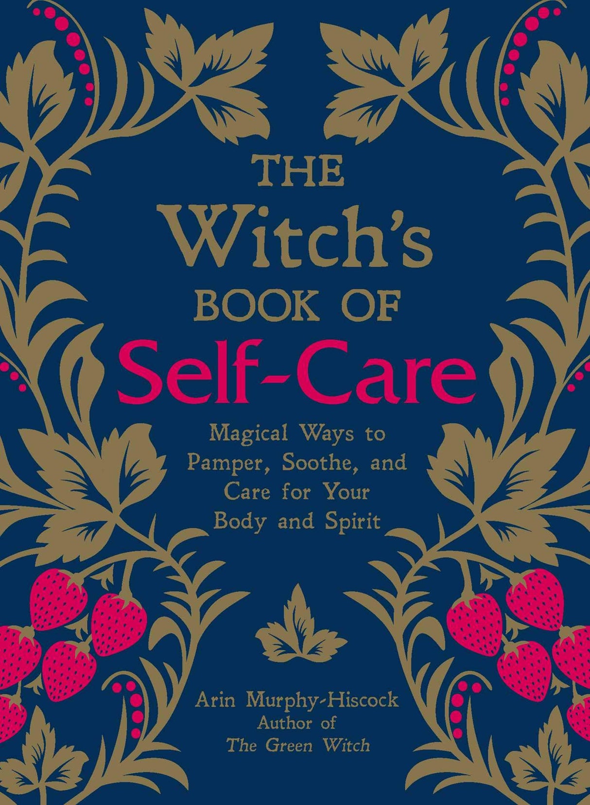 The Witch's Book of Self Care