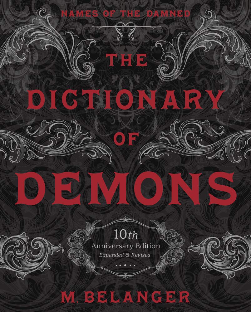 The Dictionary of Demons: Names of the Damned