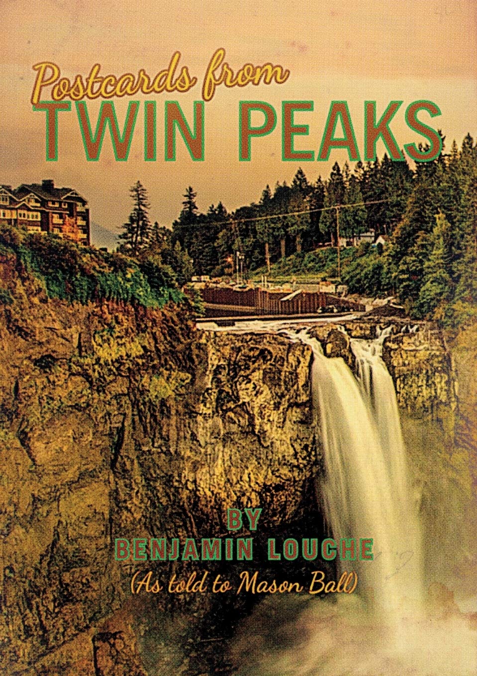 Postcards from Twin Peaks (not postcards)