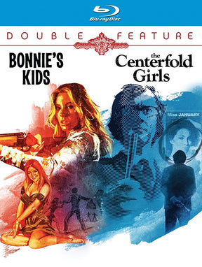 Bonnie’s Kids / The Centerfold Girls