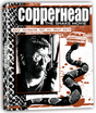 Copperhead w/SLIP - New Blu - Ray
