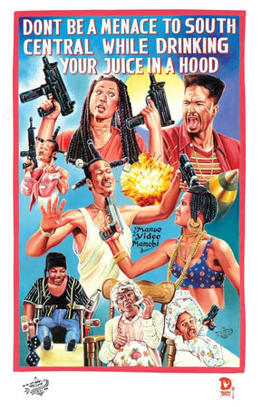 Don't Be a Menace Ghanaian Poster