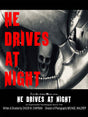 He Drives at Night (DVD)