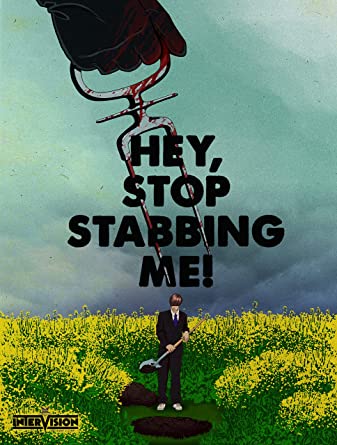 Hey, Stop Stabbing Me USED