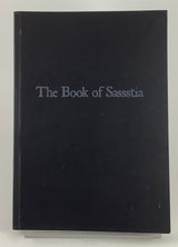The Book of Sassstia - Temptor Pricnegsur (Paperback) #133/300 USED
