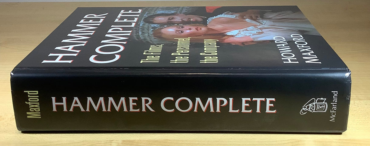 Hammer Complete: The Films, the Personnel, the Company - by Howard Maxford (Hardcover) USED