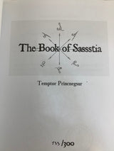 The Book of Sassstia - Temptor Pricnegsur (Paperback) #133/300 USED