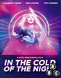 In the Cold of the Night (Region Free) w/SLIP - New Blu - Ray