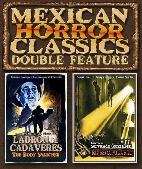 Mexican Horror Classics Double Feature: El Escapulario (The Scapular) + Ladron De Cadaveres - New Blu - Ray