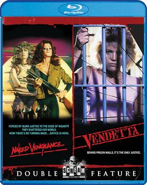 Naked Vengeance / Vendetta