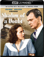 Shadow of a Doubt (4K UHD)