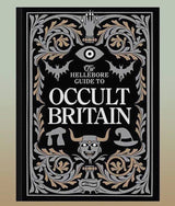 The Hellebore Guide to Occult Britain - Boutique