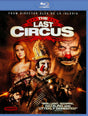 The Last Circus - New Blu - Ray