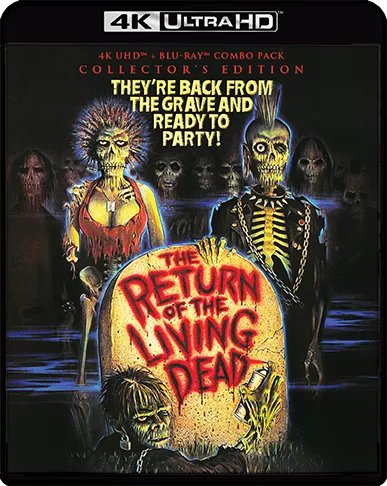 The Return of the Living Dead (4K UHD) - New 4K UHD